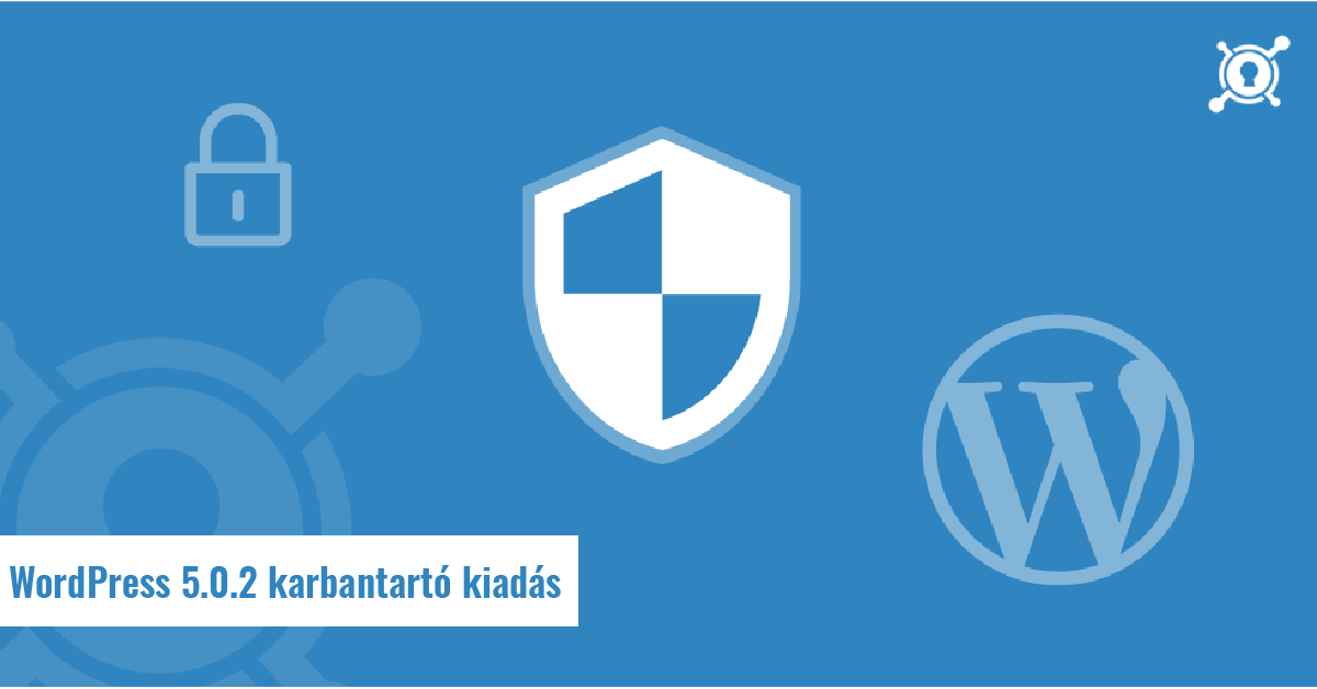 WordPress 5.0.2 karbantartó kiadás